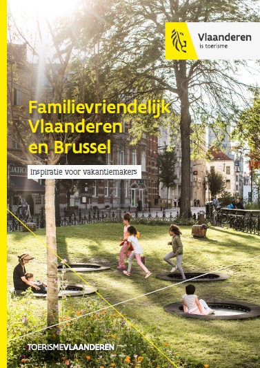 Familievriendelijk Vlaanderen en Brussel - Inspiratie voor vakantiemakers